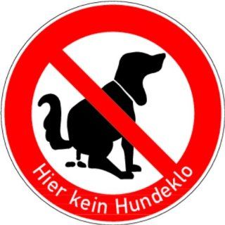 Schild Alu Hier kein Hundeklo 420mm: Baumarkt