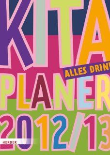Kita Planer 2012/2013: Alles drin!: Ralph Musen: Bücher