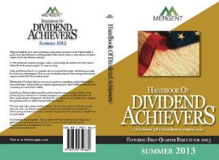 Mergent's Handbook of Dividend Achievers, Winter 2012 2013: Mergent: Fremdsprachige Bücher