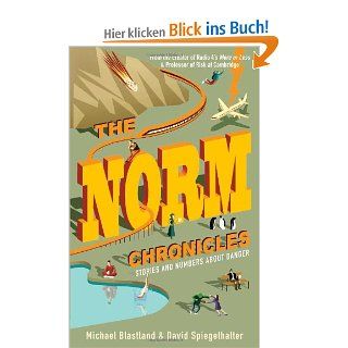 The Norm Chronicles: Risk and Uncertainty: Michael Blastland, David Spiegelhalter: Fremdsprachige Bücher