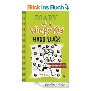 Diary of a Wimpy Kid: Hard Luck (Book 8) eBook: Jeff Kinney: .de: Kindle Shop