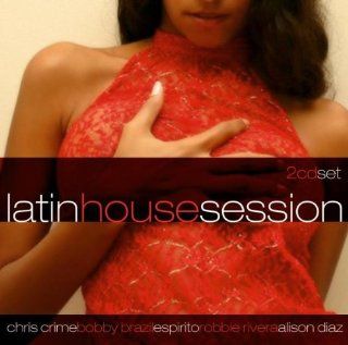 Latin House Session: Musik