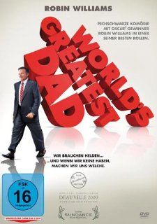 World's Greatest Dad: Robin Williams, Daryl Sabara, Tom Kenny, Geoffrey Pierson, Henry Simmons, Toby Huss, Jason Stewart, John Paino, Horacio Marquinez, Tim Perell, Bobcat Goldthwait: DVD & Blu ray