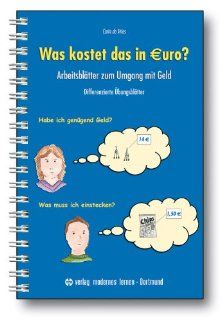 Was kostet das in Euro?: Arbeitsbltter zum Umgang mit Geld   Differenzierte bungsbltter: Carin de Vries: Bücher