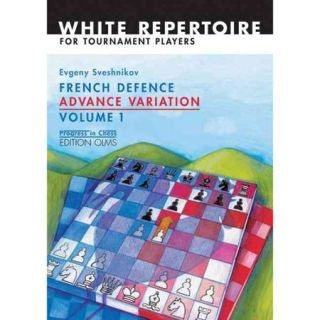 French Defence Advance Variation: Basic Course