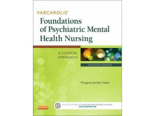 Varcarolis' Foundations of Psychiatric Mental Health Nursing 7 PAP/PSC