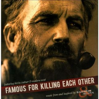 Famous for Killing Each Other (Music from and Inspired by Hatfields