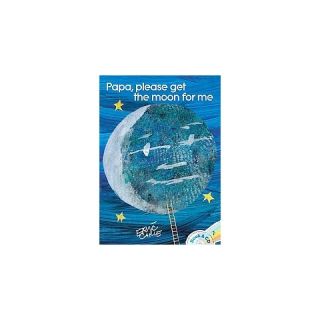 Papa, Please Get the Moon for Me ( The World of Eric Carle) (Mixed