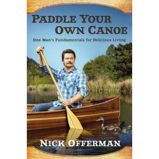Paddle Your Own Canoe (Hardcover)