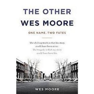 The Other Wes Moore (Hardcover)