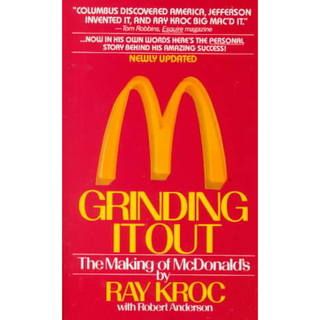 Grinding It Out: The Making of McDonalds (Paperback)   3020372