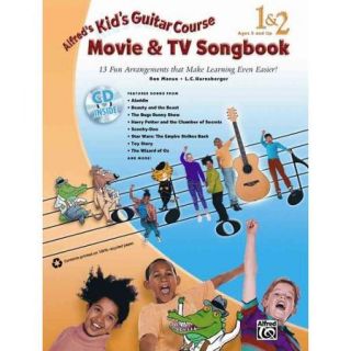 Alfred's Kid's Guitar Course Movie & TV Songbook 1 & 2: 13 Fun Arrangements That Make Learning Even Easier!