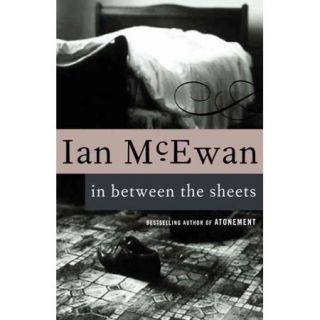 In Between the Sheets, and Other Stories