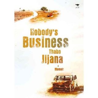 Nobody's Business: A taxi owner, a murder, and a Secret