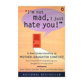 Not Mad, I Just Hate You! (Paperback)