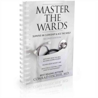 Master the Wards: Survive Im Clerkship & Ace the Shelf