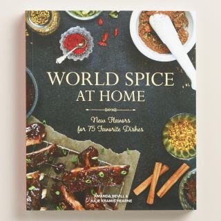 World Spice at Home Cookbook