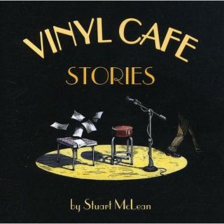 Vinyl Cafe Stories