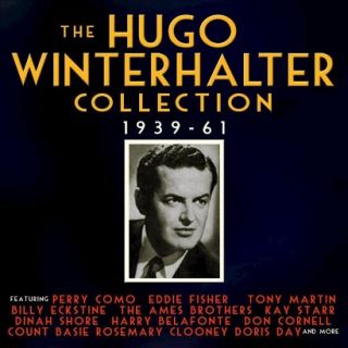 The Hugo Winterhalter Collection: 1939 61