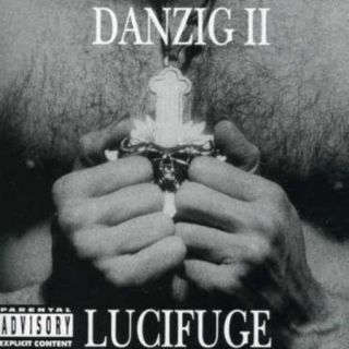 Danzig II: Lucifuge (Explicit)