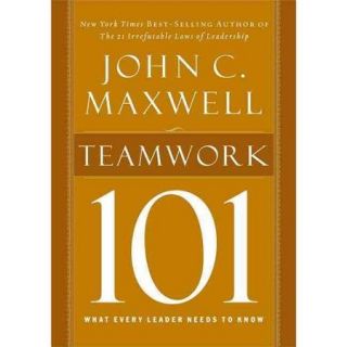 Teamwork 101: What Every Leader Needs to Know