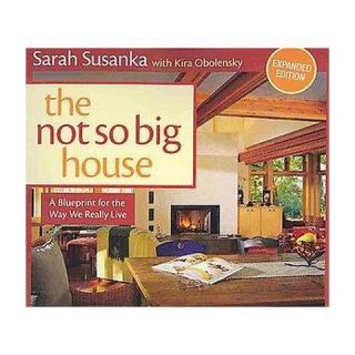 The Not So Big House (Expanded) (Paperback)