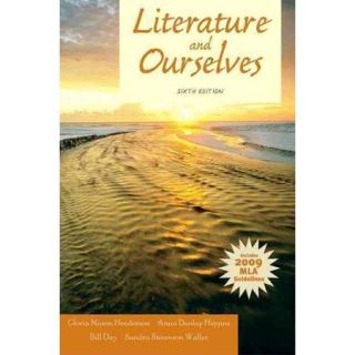 Literature and Ourselves: A Thematic Introduction for Readers and Writers