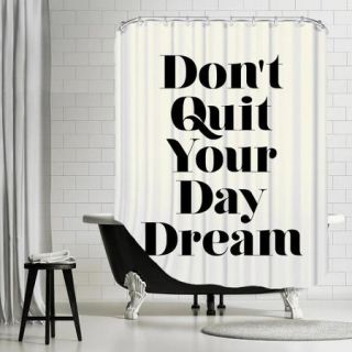 Americanflat ''Don't Quit Your Daydream'' Shower Curtain