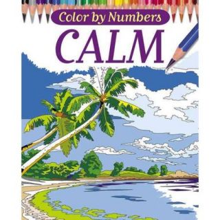 Color by Numbers   Calm: Adult Coloring Book