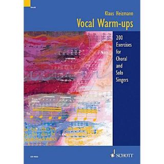 Vocal Warm Ups: 200 Exercises for Chorus and Solo Singers
