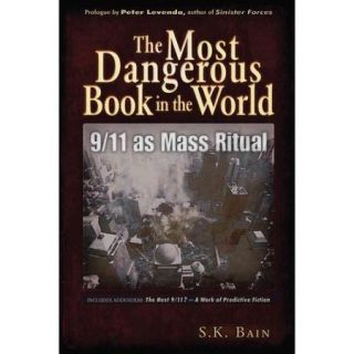 The Most Dangerous Book in the World: 9/11 As Mass Ritual