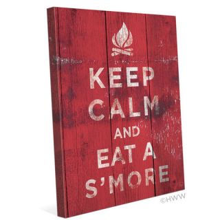 Keep Calm And Eat A Smore Textual Art on Wrapped Canvas