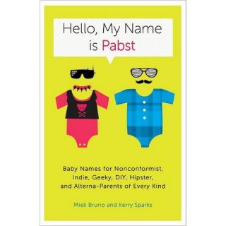 Hello, My Name Is Pabst (Paperback)