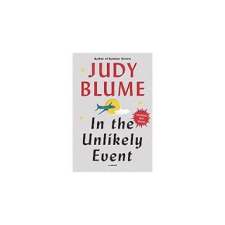 In the Unlikely Event (Signed) by Judy Blume (Hardcover)